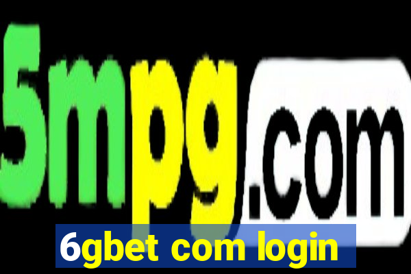 6gbet com login